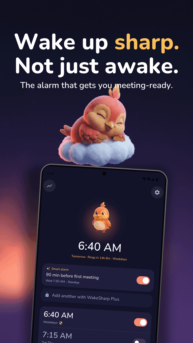 WakeSharp on Android: Home screen with the next alarm and a smart calendar rule, headlined “Wake up sharp. Not just awake.”