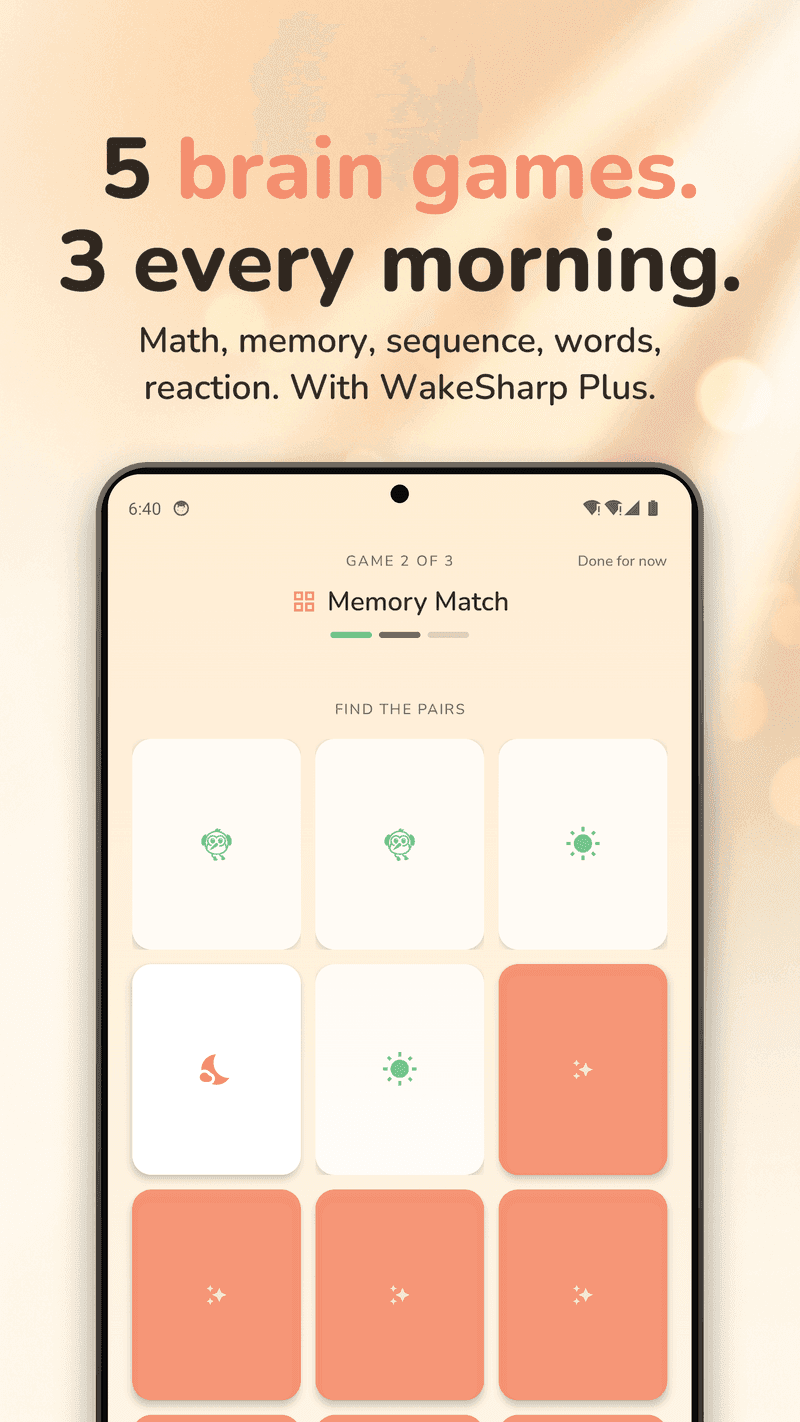 WakeSharp on Android: The warm-up games, headlined “5 brain games. 3 every morning.” and noting that the rotation comes with WakeSharp Plus